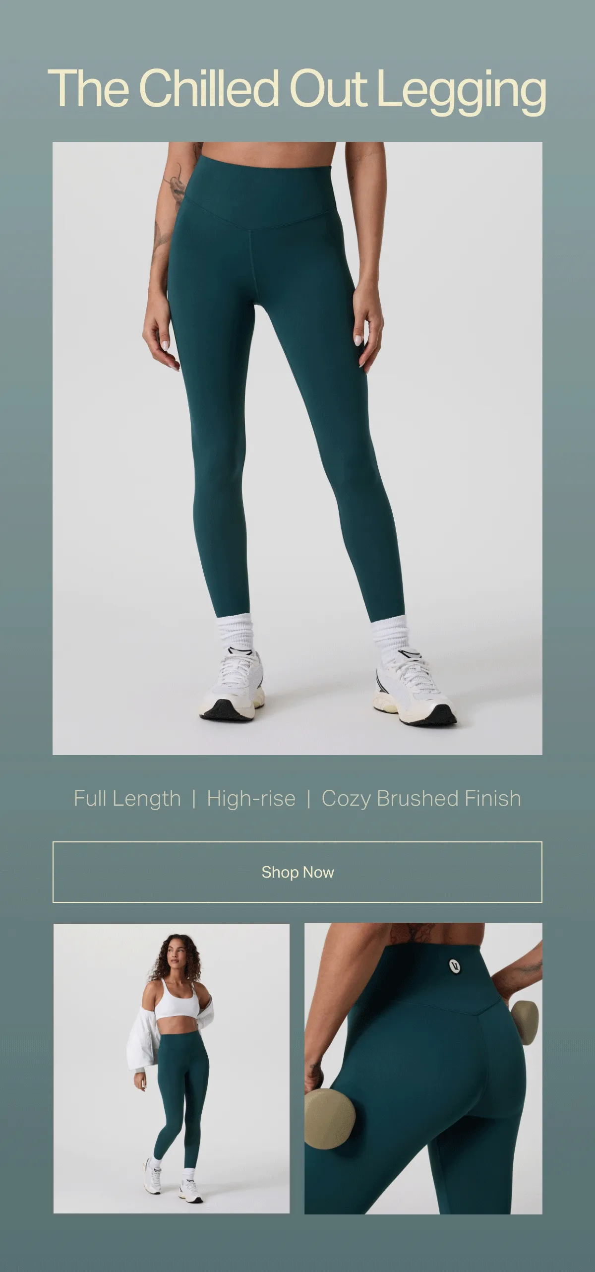 The Chilled Out Legging