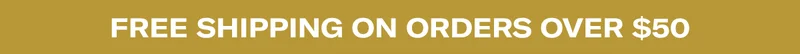 Free Shipping on Orders over $50