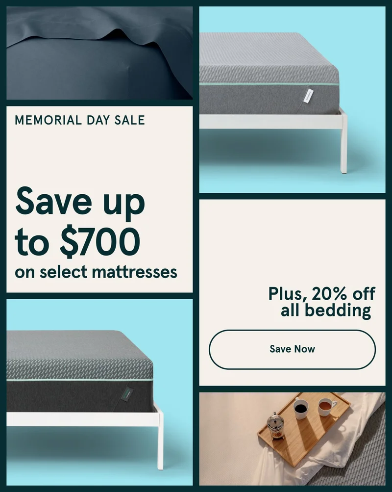 Memorial Day Sale | Save up to $700 on select mattresses | Plus 20% off all bedding | Save Now