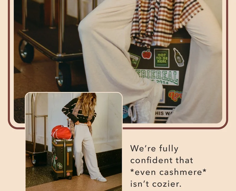 We're fully confident that *even cashmere* isn't cozier.