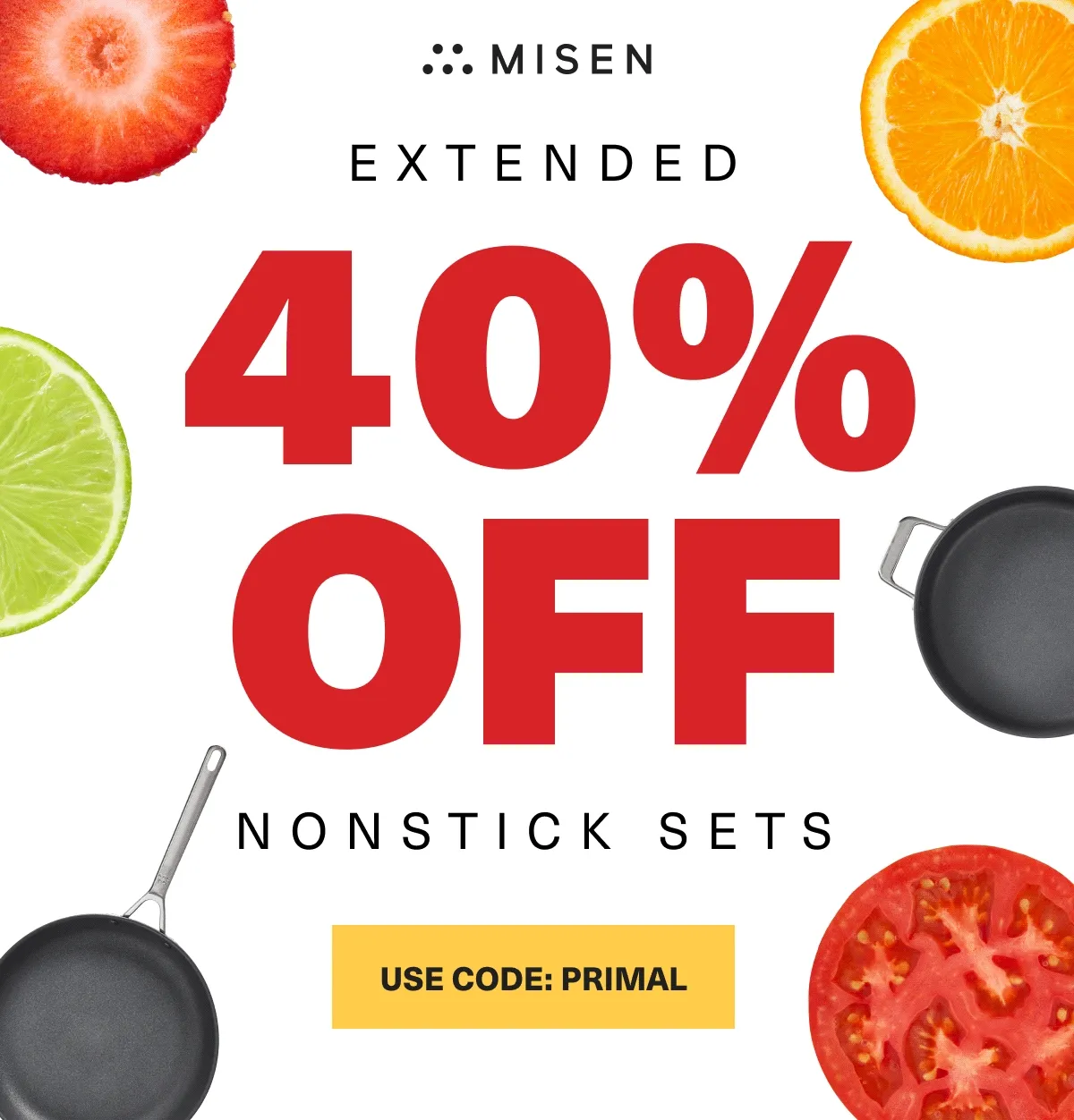 Misen. Extended! 40% Off Nonstick Sets. USE CODE: discount code