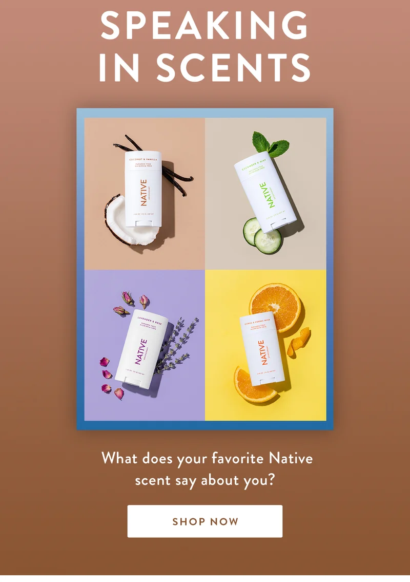 Speaking in Scents | What does your favorite Native scent say about you? | SHOP NOW