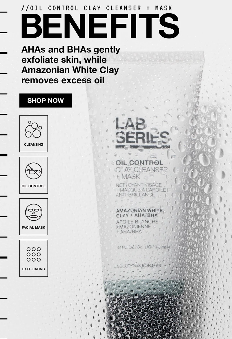 //OIL CONTROL CLAY CLEANSER + MASK | BENEFITS | AHAs and BHAs gently exfoliate skin, while Amazonian White Clay removes excess oil | SHOP NOW | CLEANSING | OIL CONTROL | FACIAL MASK | EXFOLIATING