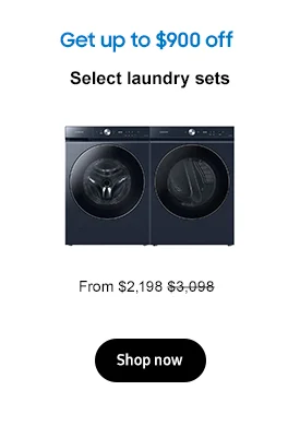 Get up to $1,000 off
Select laundry sets From $3,098 $2,198. Plus, save an extra $100 when you buy a set.2 Shop now
