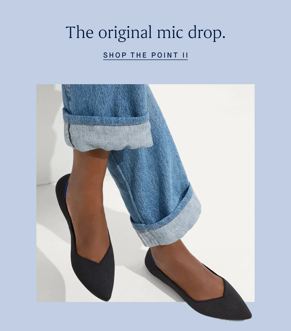 The original mic drop. SHOP THE POINT II