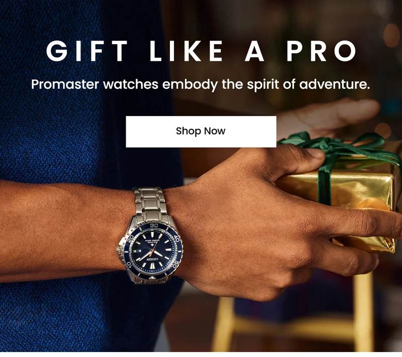 Gift Like a Pro: Promaster watches embody the spirit of adventure.