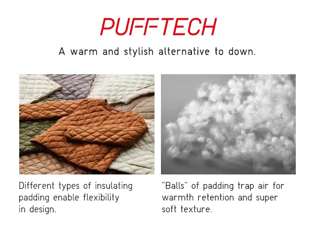 BANNER 1 - PUFFTECH. A WARM AND STYLISH ALTERNATIVE TO DOWN