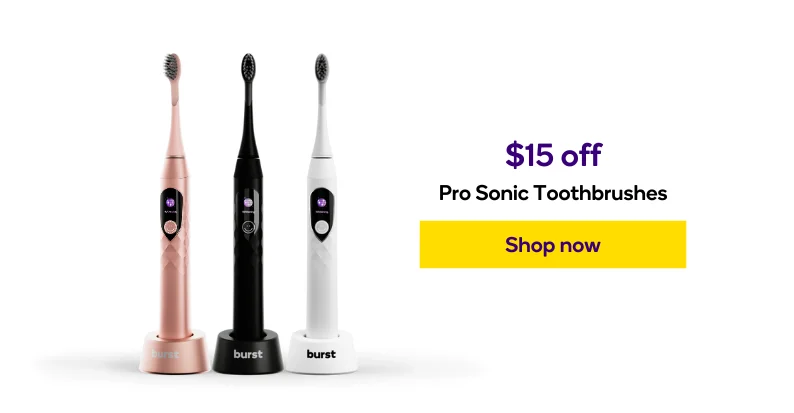 Take $15 off Pro Sonic Toothbrushes