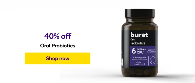 Save over 40% on Oral Probiotics