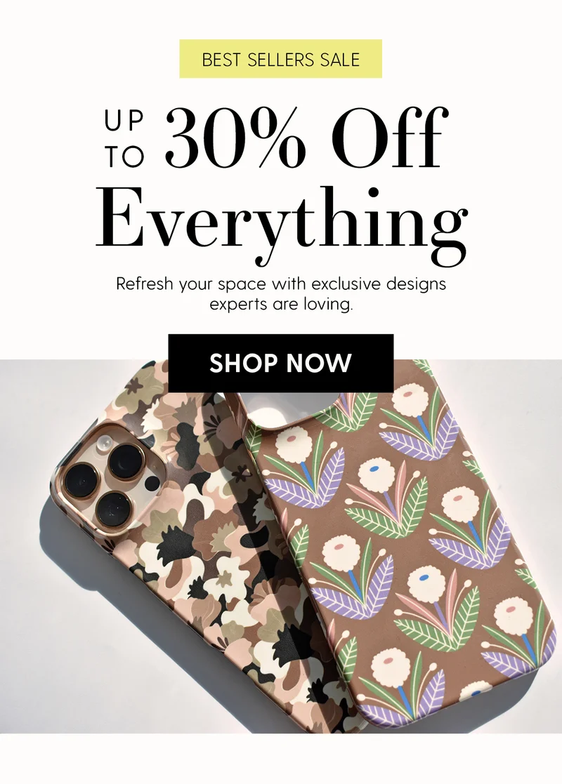 Best Sellers Sale | Up to 30% Off Everything | Refresh your space with exclusive designs experts are loving. | Shop Now