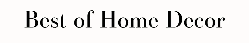 Best of Home Decor