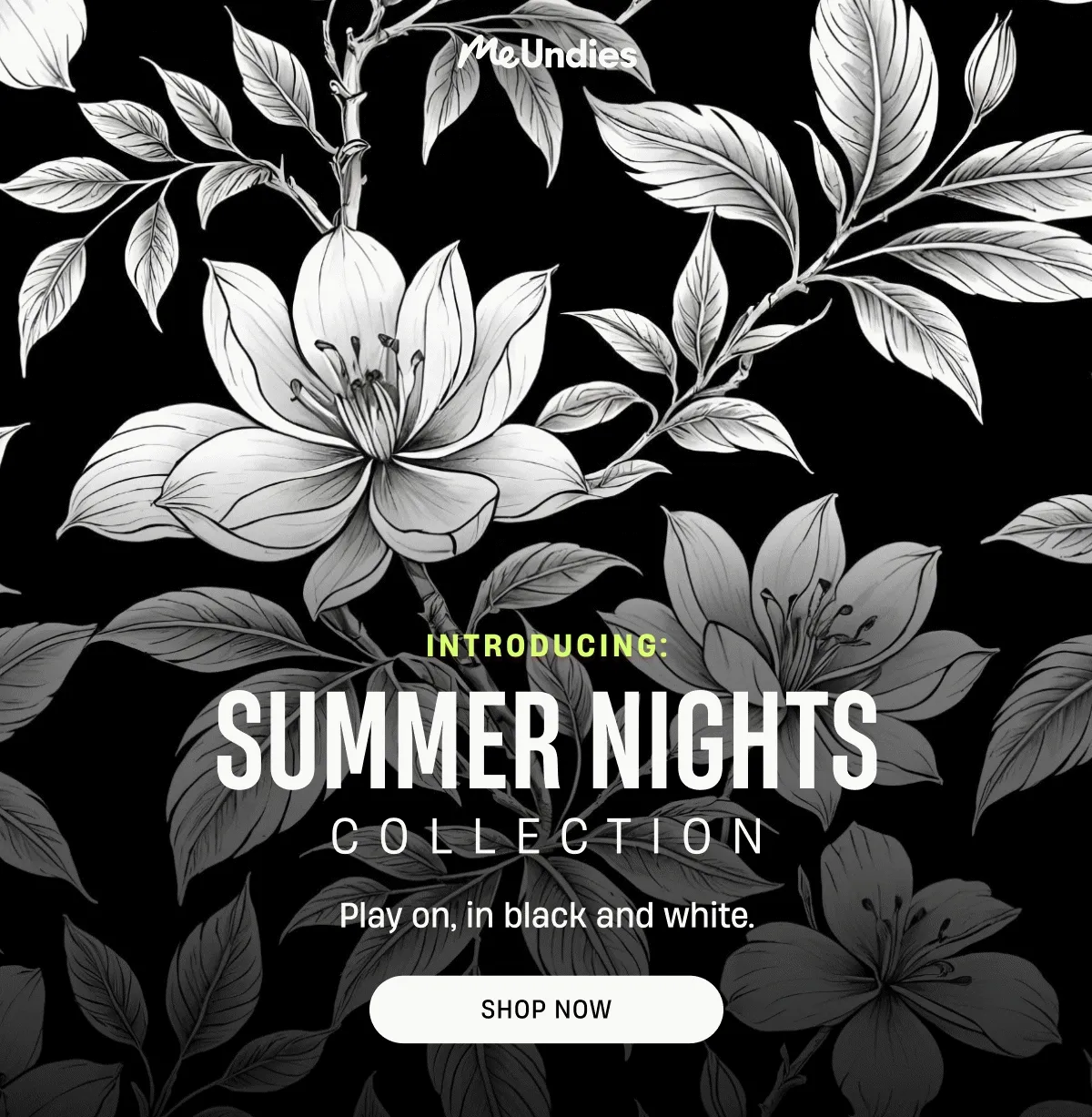 MeUndies | Summer Nights Collection | Play on, in black and white. | SHOP NOW