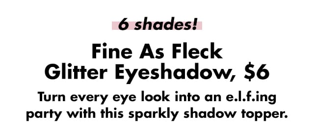 Turn every eye look into an e.l.f.ing party with this sparkly shadow topper Turn every eye look into an e.l.f.ing party with this sparkly shadow topper