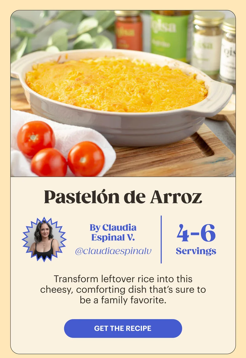Pastelón de Arroz GET THE RECIPE