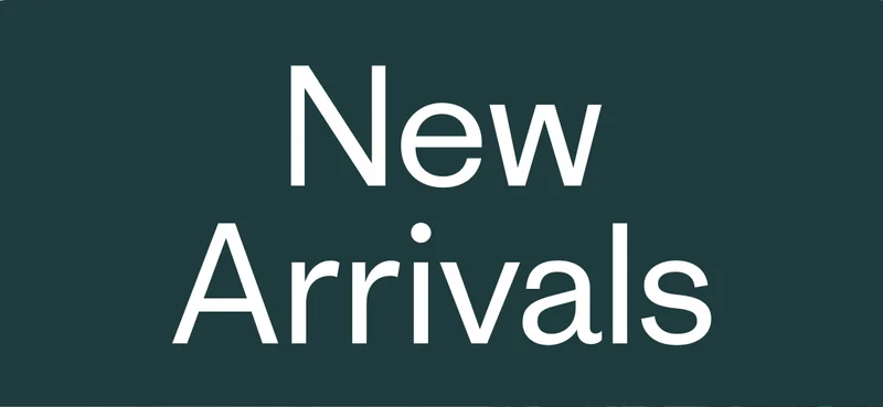 New Arrivals