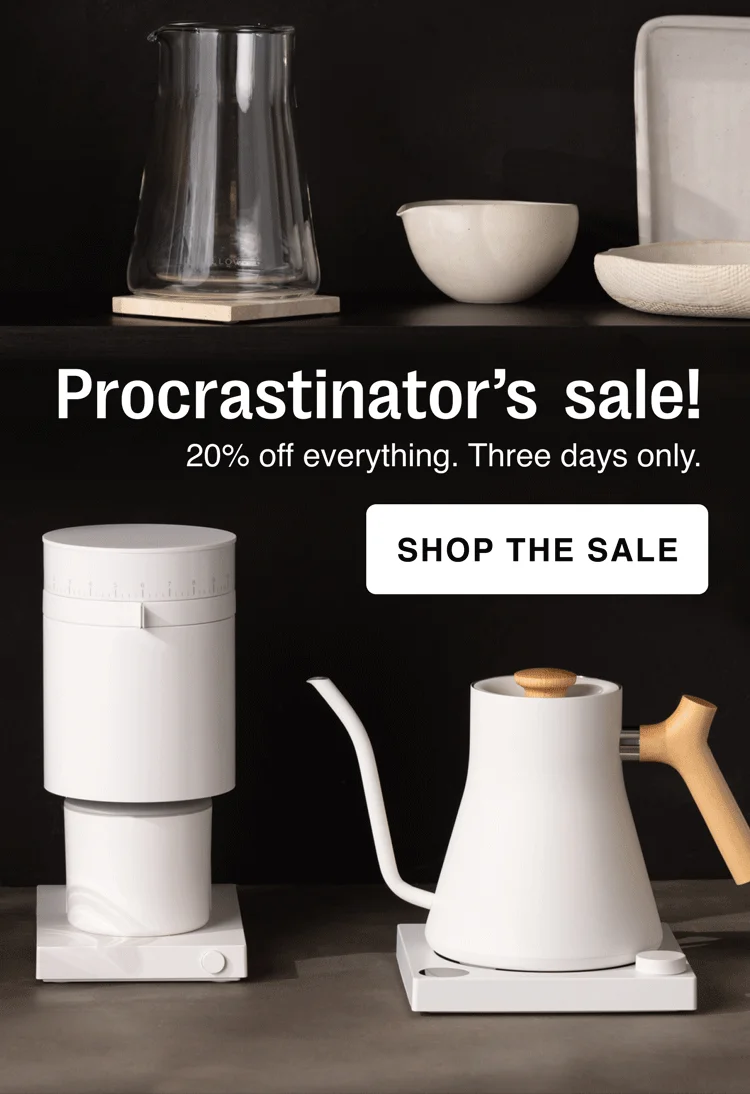 Procrastinator’s sale! 20% off everything. Three days only. [shop the sale]