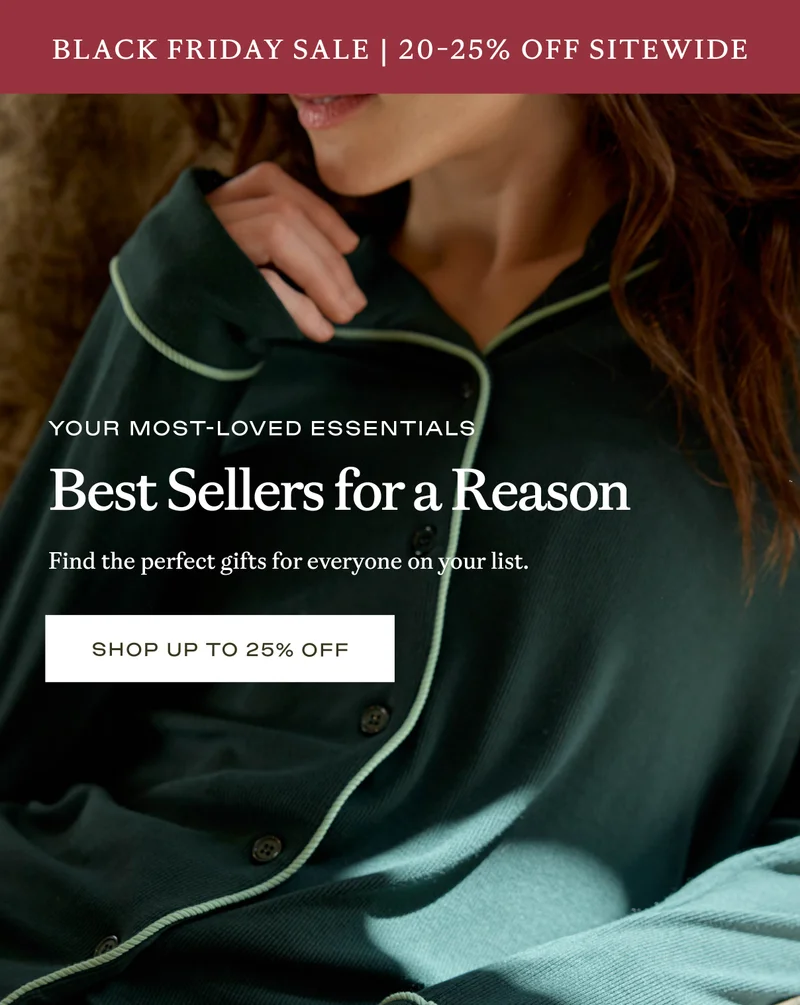 Best Sellers For A Reason - Shop up to 25% off Best Sellers For A Reason - Shop up to 25% off