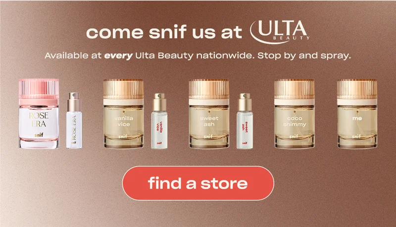 come snif us at Ulta Beauty. Available at every Ulta Beauty nationwide. Stop by and spray.  [find a store]