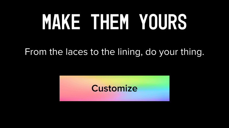 Customize