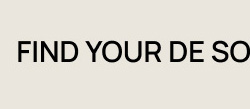FIND YOUR DE SOI