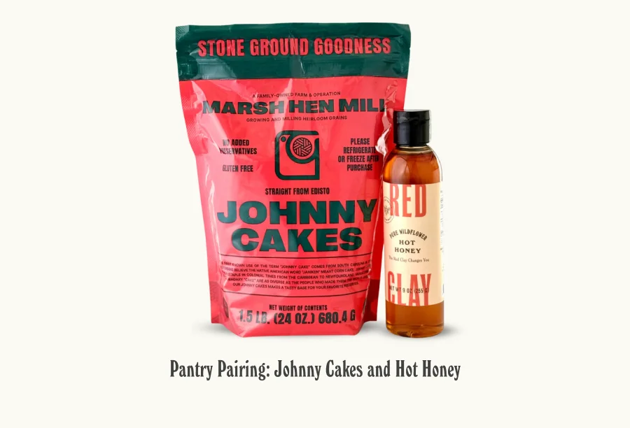 Pantry Pairing: Johnny Cakes and Hot Honey