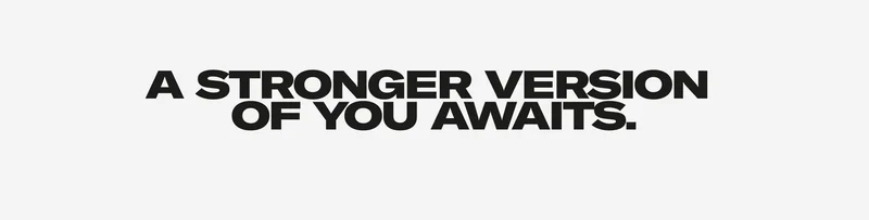 A STRONGER VERSION OF YOU AWAITS