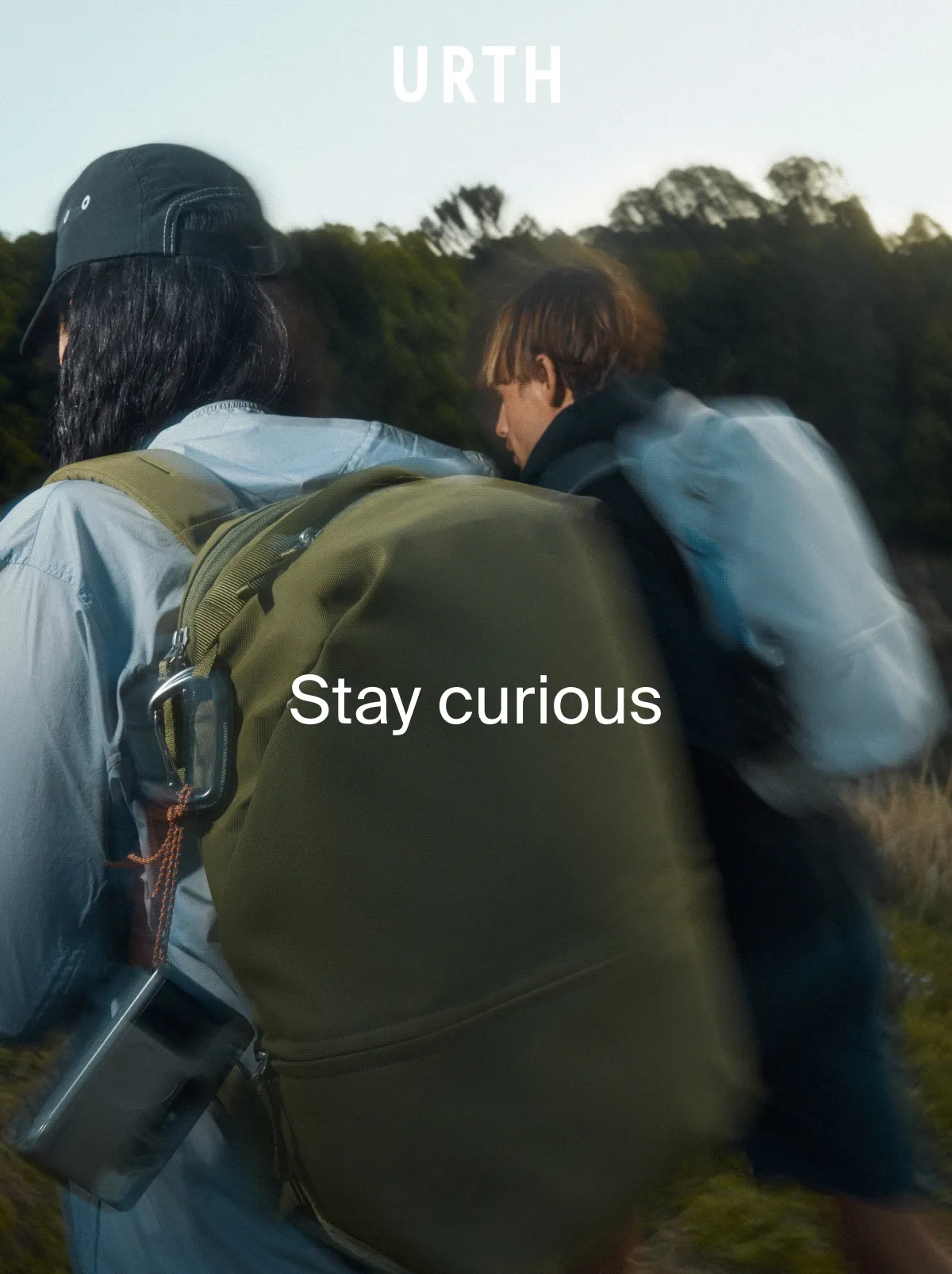 Stay curious