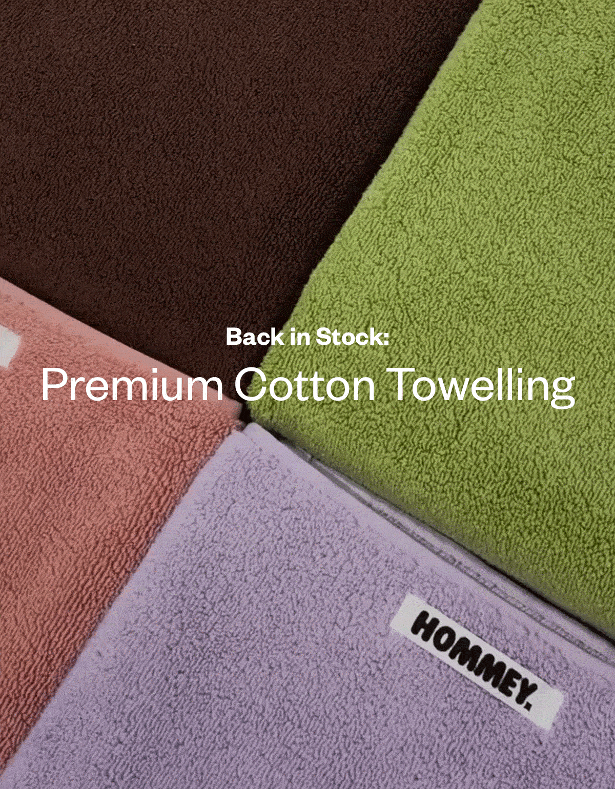 Back in Stock: Premium Cotton Towelling