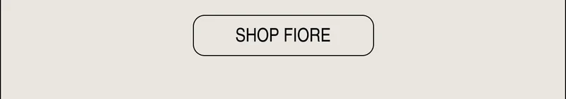 SHOP FIORE