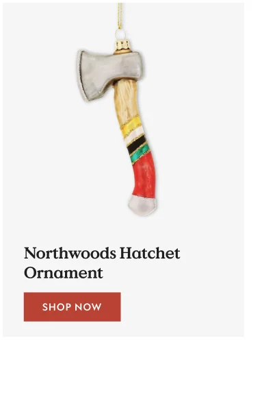 Northwoods Hatchet Ornament