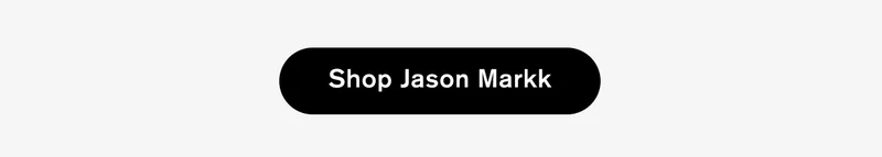 SHOP JASON MARKK