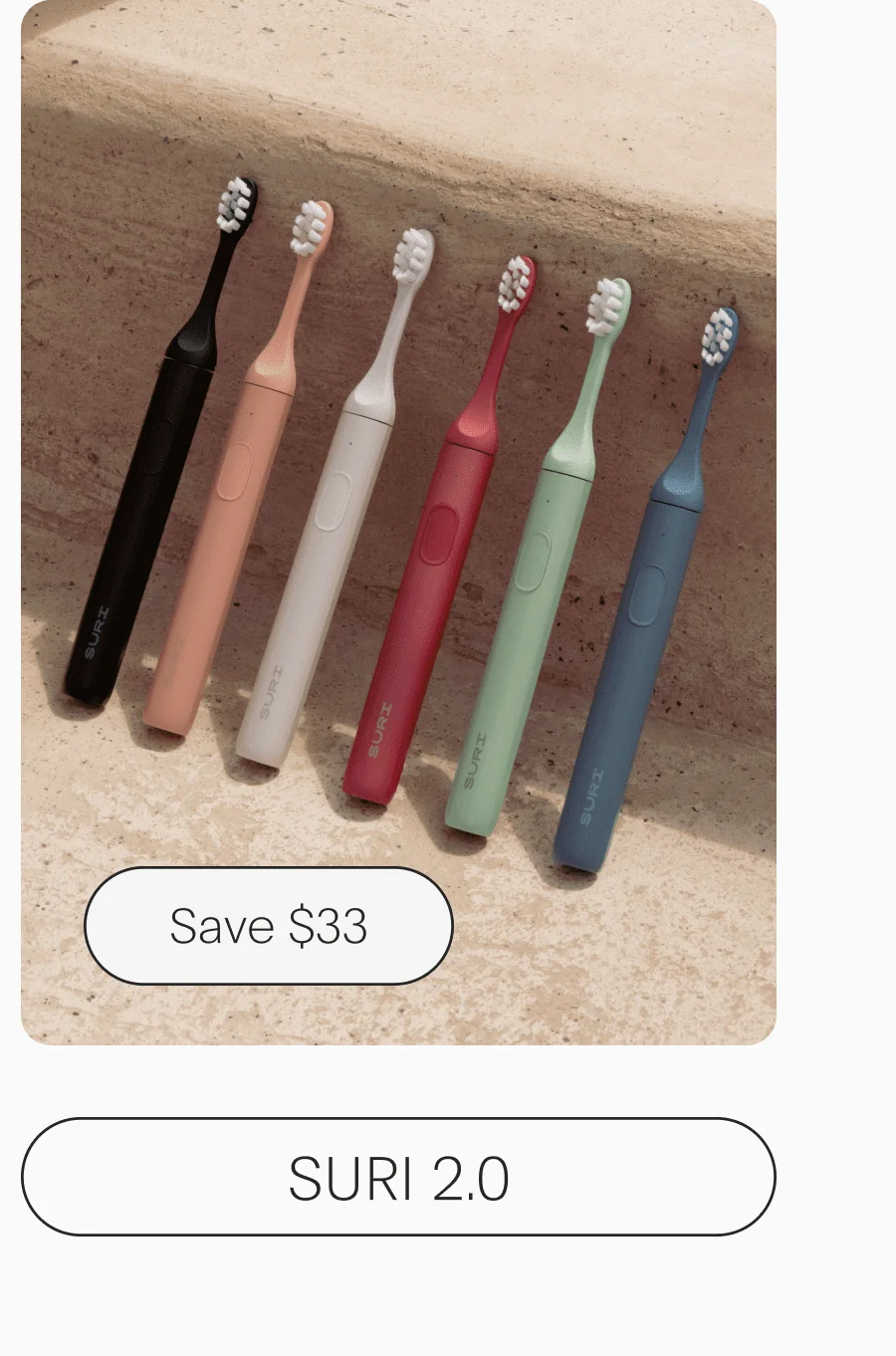 Save $33 - SURI 2.0