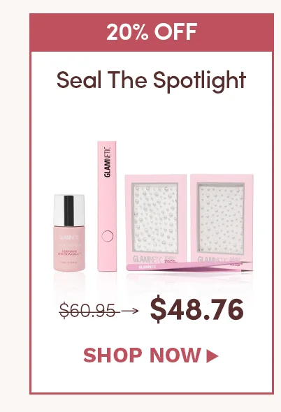 Shop Seal The Spotlight for 20% Off