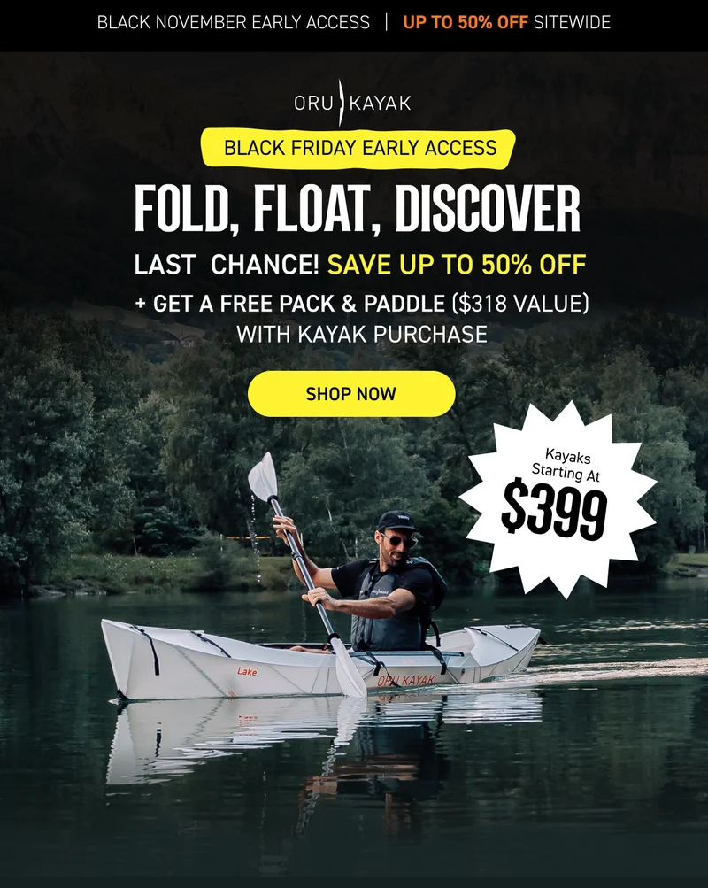 Black Friday Early Access: Up to 50% Off Sitewide + Free Pack & Paddle with Kayak Purchase