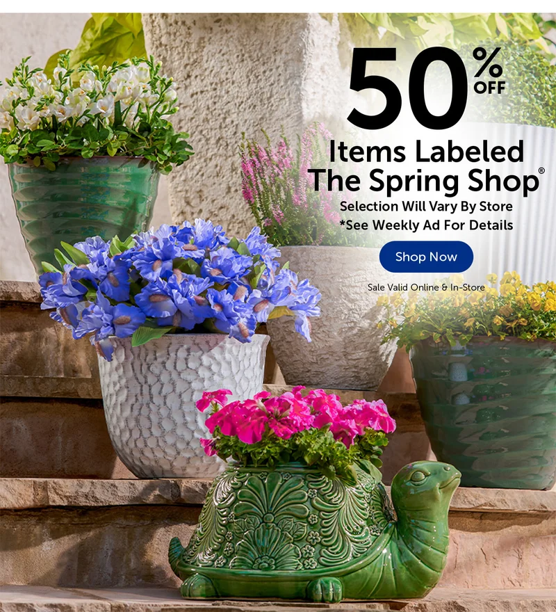 50% Off Items Labeled The Spring Shop® - Selection Will Vary By Store