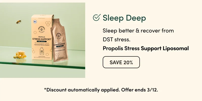 ✅ Sleep Deep  Sleep better & recover from DST stress. Propolis Stress Support Liposomal