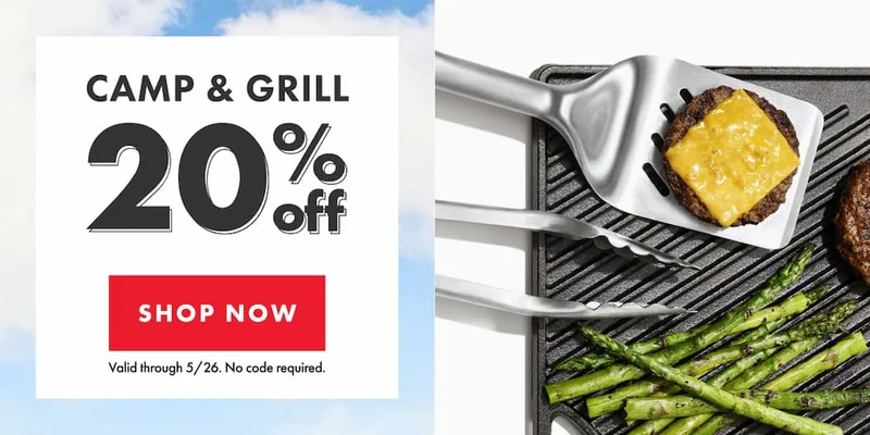 CAMP & GRILL 20% off | SHOP NOW