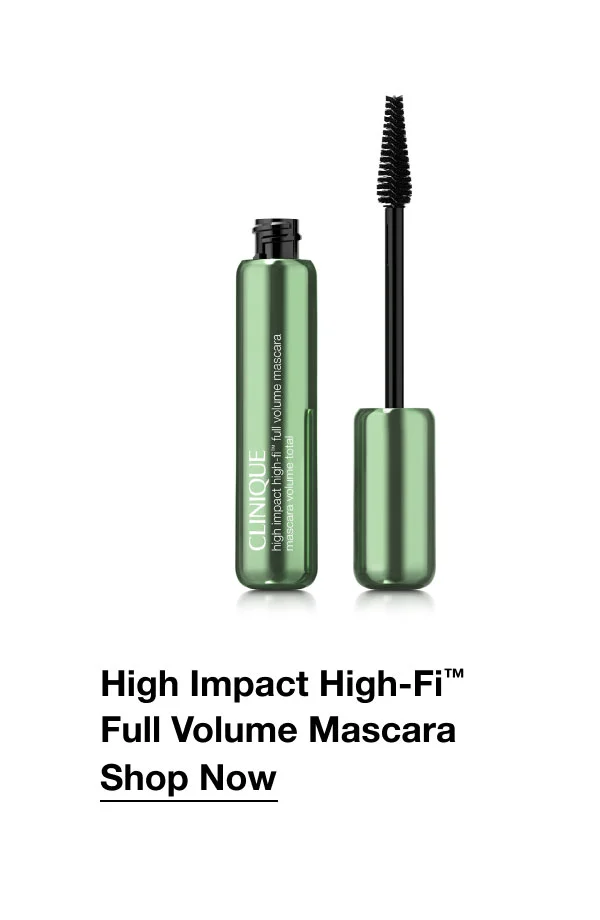 High Impact High-Fi™ Full Volume Mascara Shop Now