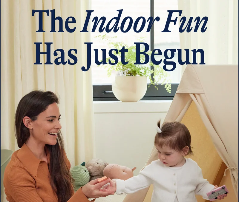 The Indoor Fun Has Just Begun