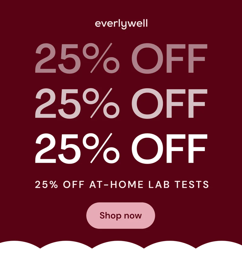25% off at-home lab tests