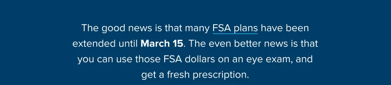 FSA plans extended until March 15