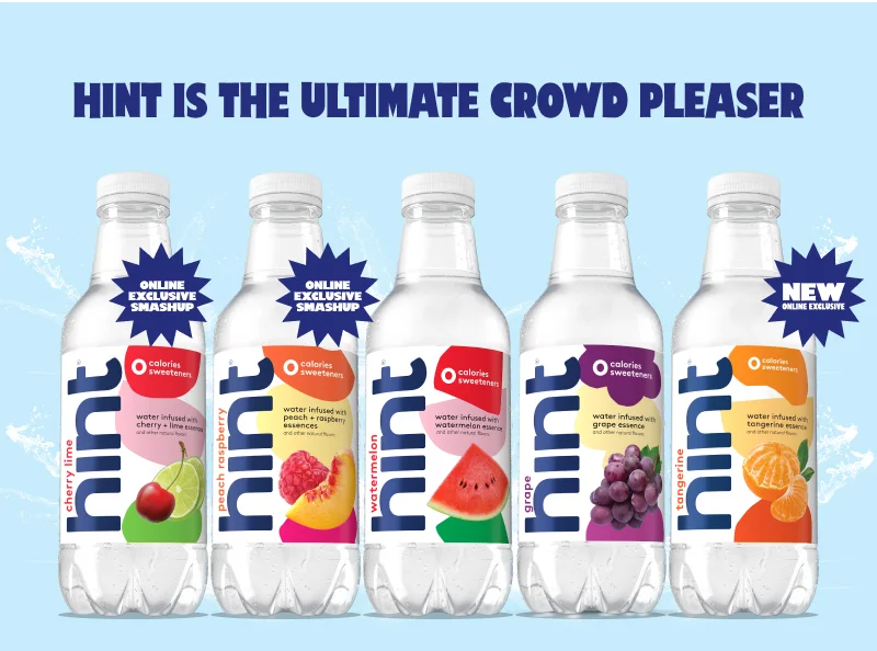 Hint is the ultimate crowd pleaser.