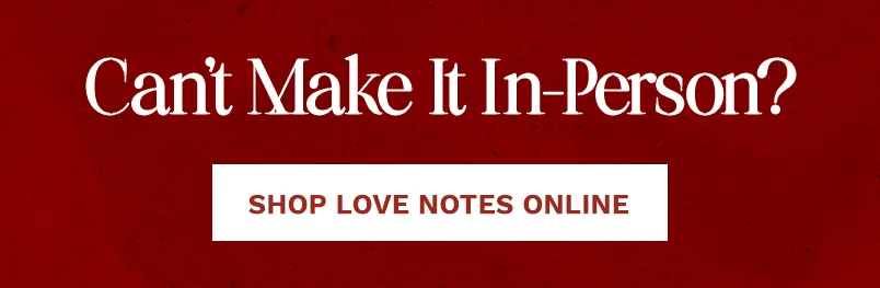 Shop Love Notes Online.