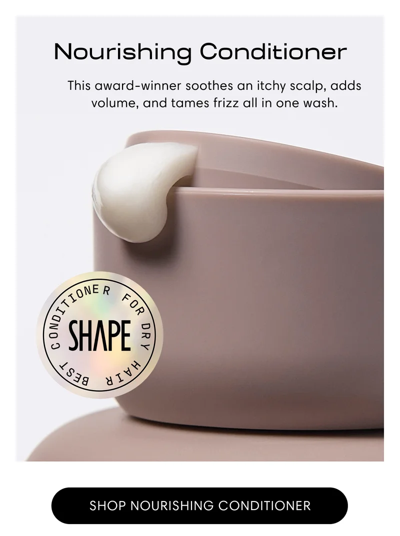 Nourishing Conditioner | This award-winner soothes an itchy scalp, adds volume, and tames frizz all in one wash. | Best conditioner for dry hair | Shop Nourishing Conditioner
