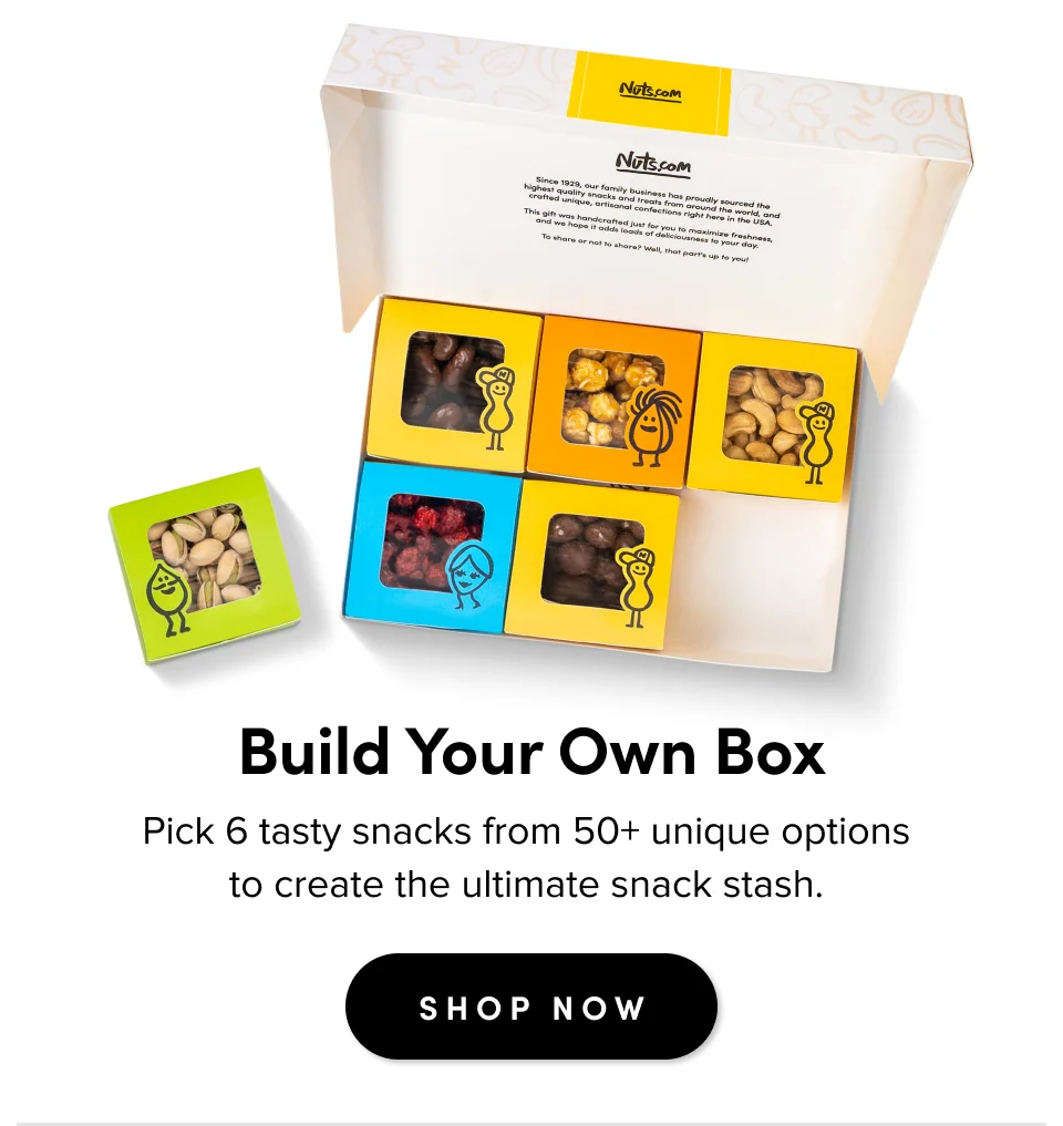 Build Your Own Box Pick 6 tasty snacks from 50+ unique options  to create the ultimate snack stash.&nbsp; SHOP NOW
