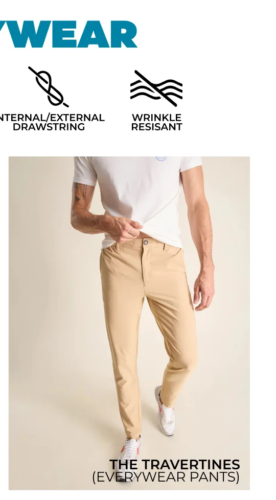 Everywear Pants: The Travertines