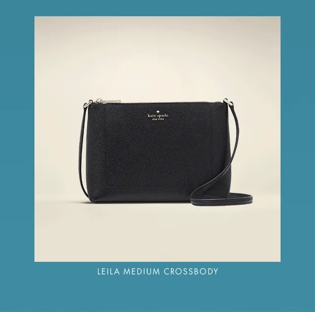 LEILA MEDIUM CROSSBODY
