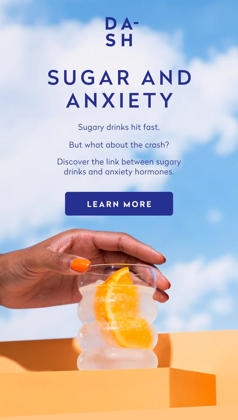 Sugar and anxiety. Sugary drinks hit fast.  But what about the crash?  Discover the link between sugary drinks and anxiety hormones.