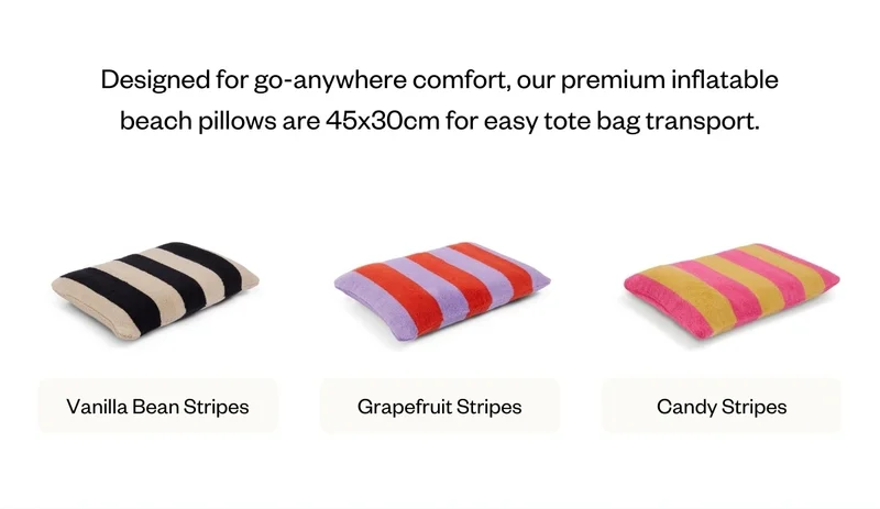 Designed for go-anywhere comfort, our premium inflatable beach pillows are 45x30cm for easy tote bag transport.