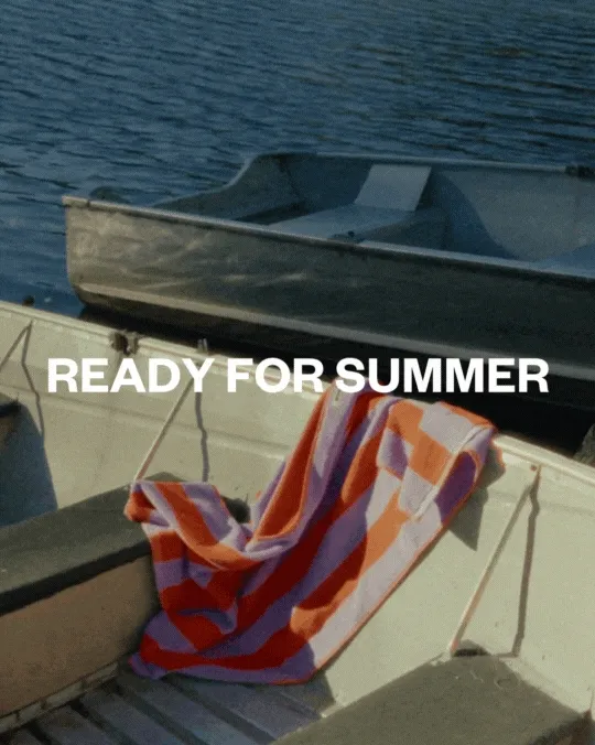 READY FOR SUMMER